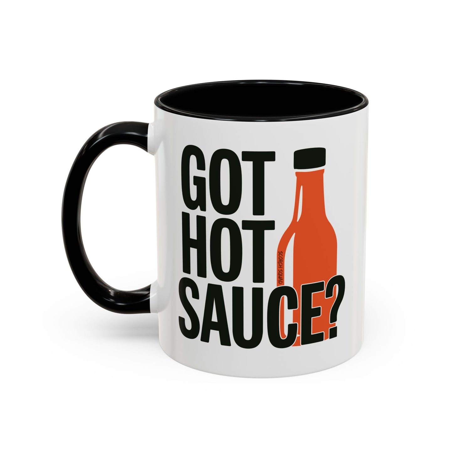 Got Hot Sauce? Spicy Accent Mug