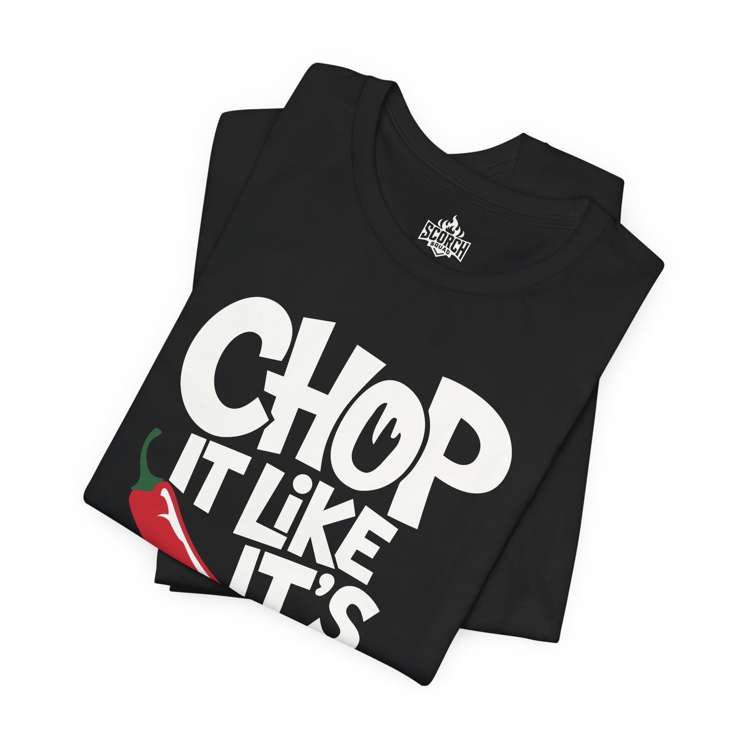 Chop It Like It's Hot, Pepper Short Sleeve T-Shirt