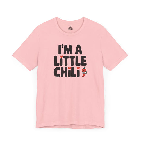 I'm A Little Chili, Short Sleeve T-Shirt