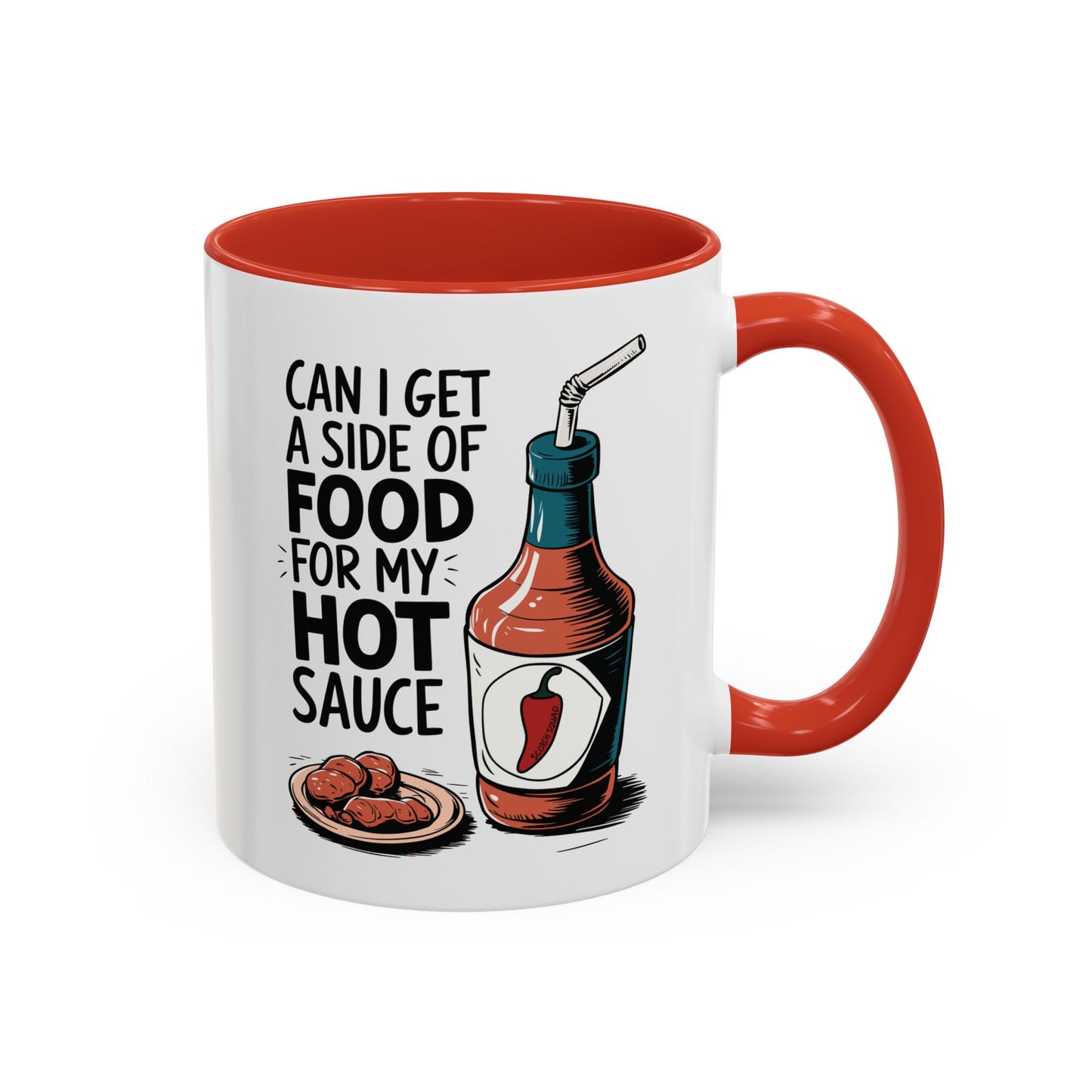 Side of Food For My Hot Sauce, Accent Mug