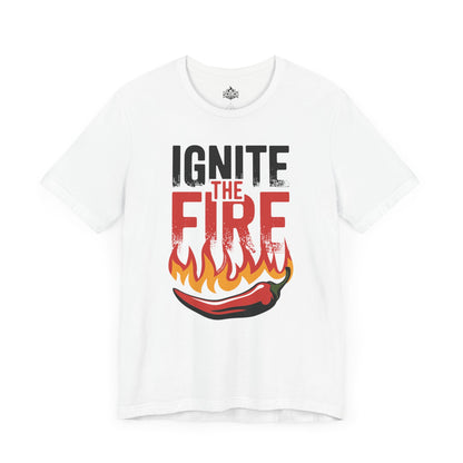 Ignite The Fire, Short Sleeve T-Shirt