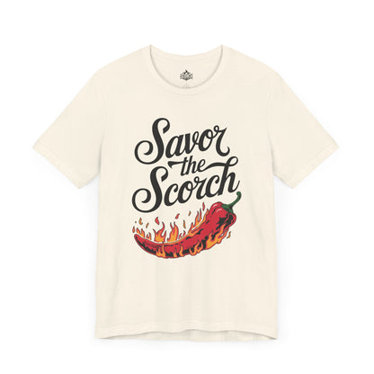 Savor The Scorch, Short Sleeve T-Shirt