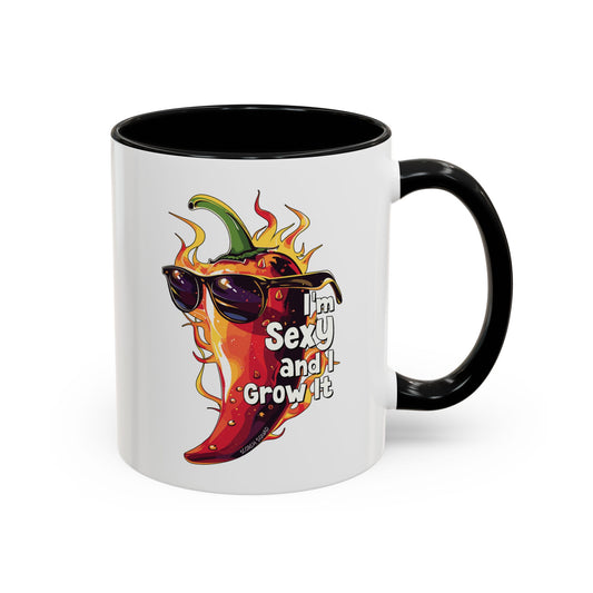 I'm Sexy And I Grow It Hot Pepper Accent Mug