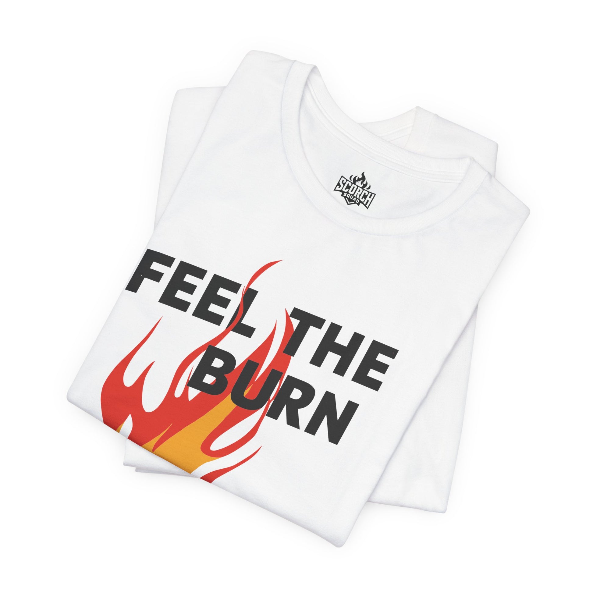 feel the burn flaming hot pepper white shirt folded