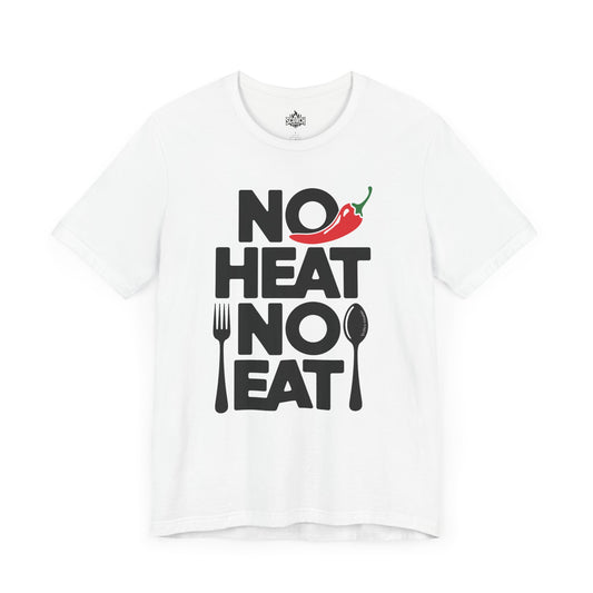 ho heat no eat spicy white t-shirt