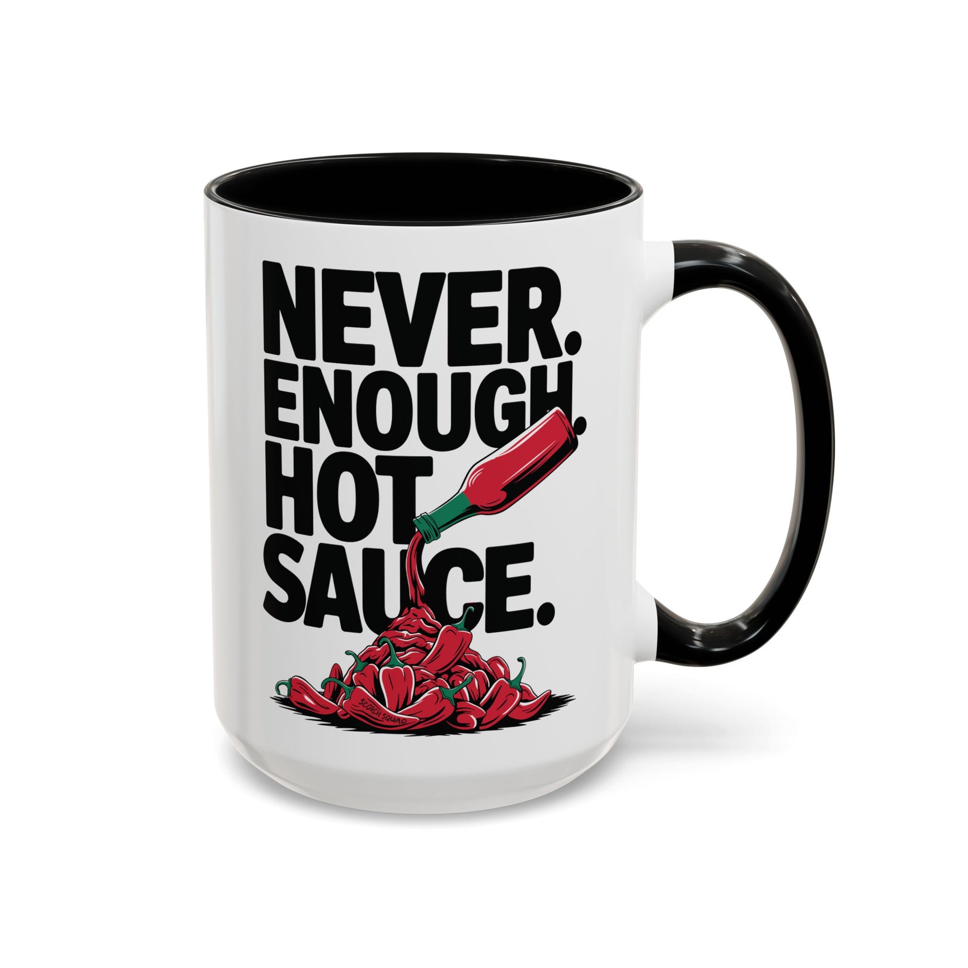 never enough hot sauce black accent mug